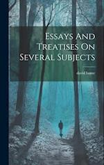 Essays And Treatises On Several Subjects 