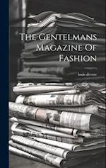 The Gentelmans Magazine Of Fashion 
