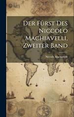 Der Fürst des Niccolo Machiavelli, Zweiter Band