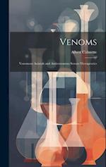 Venoms: Venomous Animals and Antivenomous Serum-Therapeutics 