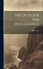 The Outlook For Intelligence 