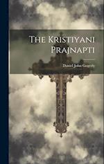 The Kristiyani Prajnapti 