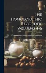 The Homoeopathic Recorder, Volumes 4-6 