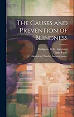 The Causes and Prevention of Blindness [electronic Resource] 