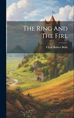 The Ring And The Fire 