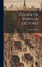 Course Of Popular Lectures 