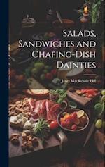 Salads, Sandwiches and Chafing-Dish Dainties 