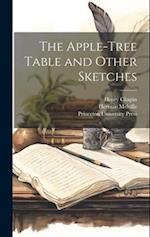 The Apple-tree Table and Other Sketches 