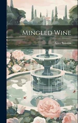 Mingled Wine