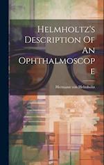 Helmholtz's Description Of An Ophthalmoscope 