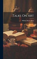 Talks On Art 