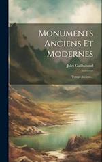 Monuments Anciens Et Modernes