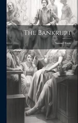 The Bankrupt