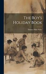 The Boy's Holiday Book 