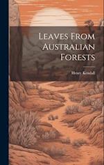 Leaves From Australian Forests 