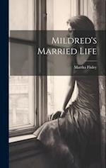Mildred's Married Life 
