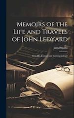 Memoirs of the Life and Travels of John Ledyard: From His Journals and Correspondence 