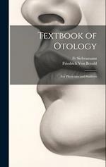 Textbook of Otology: For Physicians and Students 