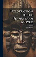 Introduction to the Fernandian Tongue 