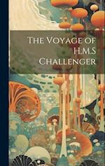 The Voyage of H.M.S Challenger 