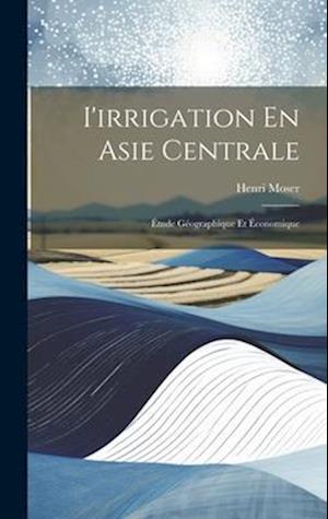 I'irrigation En Asie Centrale