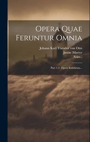 Opera Quae Feruntur Omnia