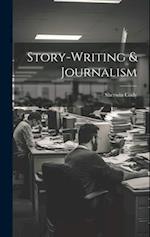 Story-writing & Journalism 