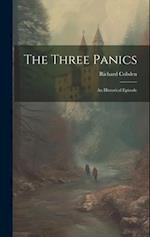 The Three Panics: An Historical Episode 