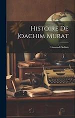 Histoire De Joachim Murat