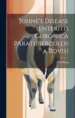 Johne's Disease (Enteritis Chronica Paratuberculosa Bovis) 