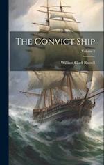 The Convict Ship; Volume 2 