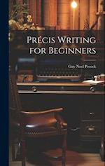 Précis Writing for Beginners 