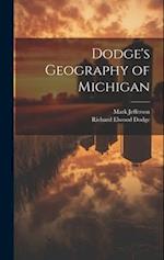 Dodge's Geography of Michigan 