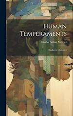 Human Temperaments: Studies in Character 