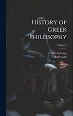 History of Greek Philosophy; Volume 2 