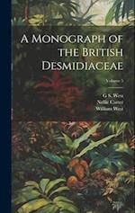 A Monograph of the British Desmidiaceae; Volume 5 