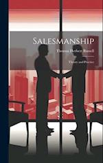 Salesmanship; Theory and Practice 