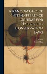 A Random Choice Finite-difference Scheme for Hyperbolic Conservation Laws 