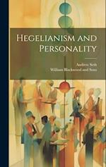 Hegelianism and Personality 