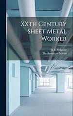 XXth Century Sheet Metal Worker 