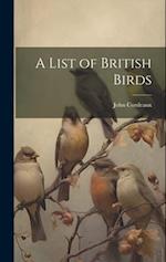 A List of British Birds 