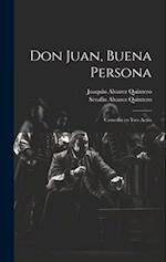 Don Juan, buena persona