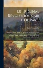 Le Tribunal Révolutionnaire De Paris