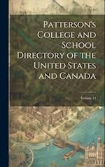 Patterson's College and School Directory of the United States and Canada; Volume 14 