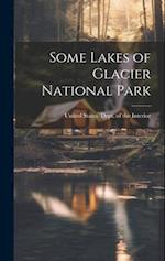 Some Lakes of Glacier National Park 