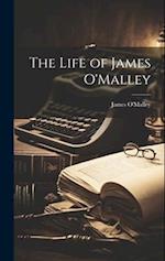 The Life of James O'Malley 