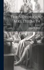 The Notorious mrs. Ebbsmith 