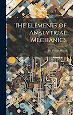 The Elements of Analytical Mechanics 