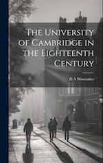 The University of Cambridge in the Eighteenth Century 