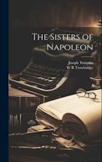 The Sisters of Napoleon 
